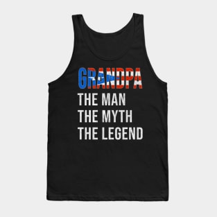 Grand Father Puerto Rican Grandpa The Man The Myth The Legend - Gift for Puerto Rican Dad With Roots From  Puerto Rico Tank Top